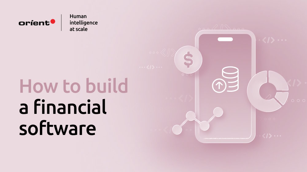 Financial software development: The complete guide